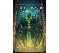 The Gods Who Came First: Sleepbound Book 3 - A Brothers' Descent into the Buried Temple (Sleepbound: The Dreamer Wars)