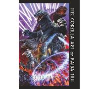 The Godzilla Art of Kaida Yuji