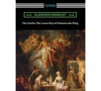 The Goetia: The Lesser Key of Solomon the King