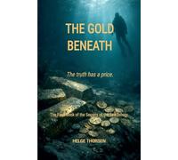 The Gold Beneath: 3 (L'Enfant de la Patrie English)