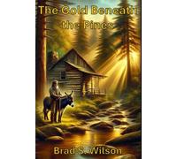 The Gold Beneath the Pines