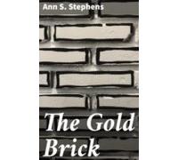 The Gold Brick (ebook)