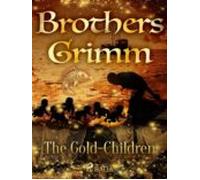 The Gold-children (ebook)