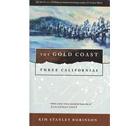 The Gold Coast: Three Californias (Three Californias Series): 2