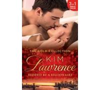 The Gold Collection: Bedded By A Billionaire (ebook)