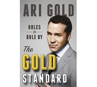 El estándar de oro: reglas para gobernar – Headline