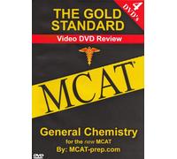 The Gold Standard Video MCAT Science Review on 4 DVDs: General Chemistry