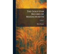 The Gold Star Record of Massachusetts