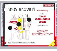 Orquesta Filarmónica Real de Estocolmo, Gennady Rozhdestvensky – Shostakovich – La Edad de Oro