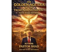 The Golden Age Era of the Trump Administration: Faith-Based Reform