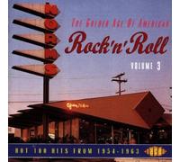 The Golden Age Of American Rock 'n' Roll, Volume 3: Hot 100 Hits From 1954-1963 by Various Artists (1994-03-01)