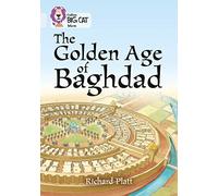 The Golden Age of Baghdad: Band 17/Diamond (Collins Big Cat)