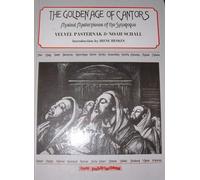 The Golden Age of Cantors: Musical Masterpieces of the Synagogues