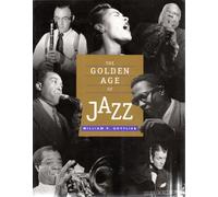 The Golden Age of Jazz