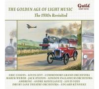 The Golden Age of Light Music: The 1930s Revisited - Vol. 3 by Various Artists (2010-02-09)
