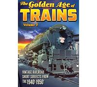 The Golden Age of Trains, Volume 7 [USA] [DVD]