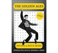 The Golden Ages Word Search Puzzle Book: Word Searches with Easy to Read Print about the 80s, 90s, and More | 6x9 inches, 110 pages | 50 + Puzzles... Gift for Vacations, Holidays and Free Times