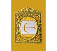 The Golden Arrow: A Journal Inspired by Ancient Myth and the Spirit of the Wild