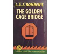 The Golden Cage Bridge