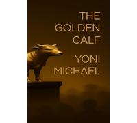 THE GOLDEN CALF