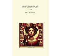 The Golden Calf (Classic Books)