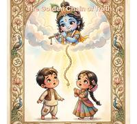 The Golden Chain of Truth: A Tale of Seeking the Ultimate Teacher (Illustrated Adventures)