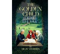 The Golden Child : Book 2