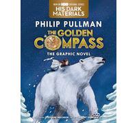 Golden Compass Graphic Novel, Complete Edition