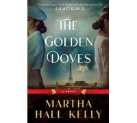 The Golden Doves: A Novel