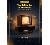 The Golden Era of Television WORD SEARCH: A Nostalgia-Niche Word Search (1955-1975)