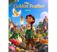 The Golden Feather ( Kids Books)