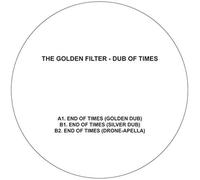 The Golden Filter - Dub Of Times [Vinilo]
