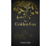 The Golden Fox: A Grimm Retelling
