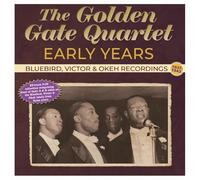 The Golden Gate Quartet – Primeros años: grabaciones Bluebird, Victor & Okeh 1937–43