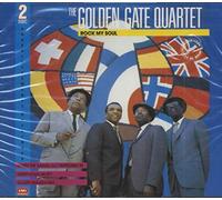 The Golden Gate Quartet - Rock My Soul (2-CD)