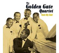 The Golden Gate Quartet - Rock My Soul