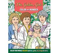 The Golden Girls Color-by-Number - Coloring Book for Teens and Adults, Officially Licensed (The Golden Girls), Analog Bag Activity