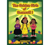 The Golden Girls of Swancott
