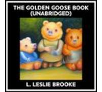The Golden Goose Book (unabridged) (audiolibro)