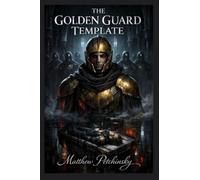 The Golden Guard Template