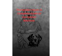 The Golden Heart: A Complete Guide to the Golden Retriever: Discover the History, Care, and Joy of One of the World’s Most Beloved Dog Breeds