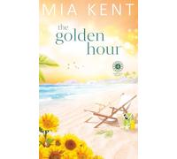 The Golden Hour (Sunflower Beach)