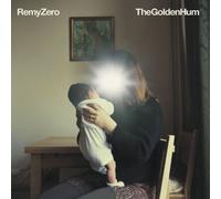 The Golden Hum by Remy Zero (2001-05-03)