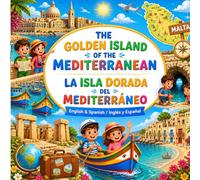The Golden Island of the Mediterranean / La Isla Dorada del Mediterráneo