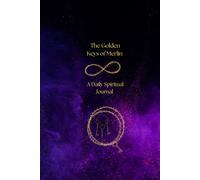 The Golden Keys Of Merlin.: A Daily Spiritual Journal