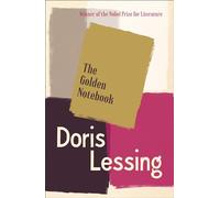 The Golden Notebook: A gripping literary classic on creative struggles