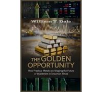 The Golden Opportunity: How Precious Metals are Shaping the Future of Investment in Uncertain Times