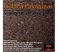 The Golden Palominos - Visions Of Excess