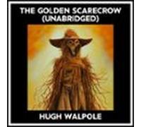 The Golden Scarecrow (unabridged) (audiolibro)