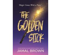 The Golden Stick